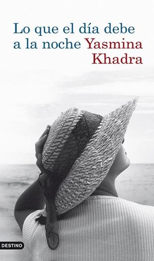 Lo que el día debe a la noche | 9788423341726 | Khadra, Yasmina | Llibres.cat | Llibreria online en català | La Impossible Llibreters Barcelona