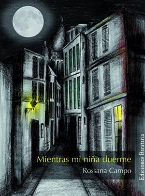 MIENTRAS MI NIÑA DUERME | 9788495764546 | CAMPO, ROSSANA | Llibres.cat | Llibreria online en català | La Impossible Llibreters Barcelona