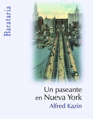 PASEANTE EN NUEVA YORK,UN | 9788495764782 | KAZIN, ALFRED | Llibres.cat | Llibreria online en català | La Impossible Llibreters Barcelona