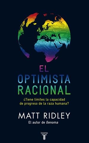 El optimismo racional | 9788430608102 | Ridley, Matt | Llibres.cat | Llibreria online en català | La Impossible Llibreters Barcelona