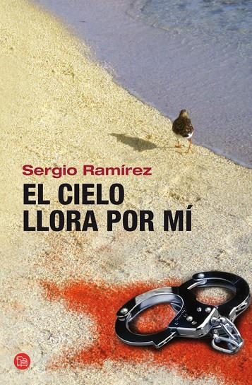 El cielo llora por mi | 9788466324885 | Ramírez, Sergio | Llibres.cat | Llibreria online en català | La Impossible Llibreters Barcelona