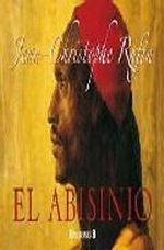 ABISINIO, EL | 9788466647977 | RUFÍN, JEAN-CHRISTOPHE | Llibres.cat | Llibreria online en català | La Impossible Llibreters Barcelona