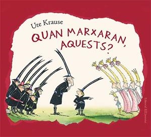 QUAN MARXARAN AQUESTS? | 9788426138279 | Krause, Ute | Llibres.cat | Llibreria online en català | La Impossible Llibreters Barcelona