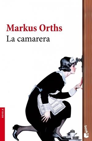 La camarera | 9788432251030 | Orths, Markus | Llibres.cat | Llibreria online en català | La Impossible Llibreters Barcelona