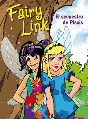 Fairy Link . El secuestro de piscis | 9788420405759 | Diversos | Llibres.cat | Llibreria online en català | La Impossible Llibreters Barcelona