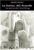 La Guerra del Francés. La marca del traidor | 9788493867706 | Lacueva, Amando | Llibres.cat | Llibreria online en català | La Impossible Llibreters Barcelona