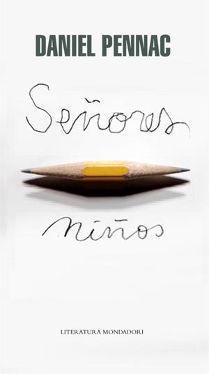 Señores niños | 9788439723714 | Pennac, Daniel | Llibres.cat | Llibreria online en català | La Impossible Llibreters Barcelona