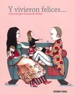 Y vivieron felices...  | 9786074003079 | Bourget, Laëtitia; Houdart, Emmanuelle | Llibres.cat | Llibreria online en català | La Impossible Llibreters Barcelona