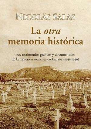 La otra memória histórica | 9788488586872 | Salas, Nicolas | Llibres.cat | Llibreria online en català | La Impossible Llibreters Barcelona