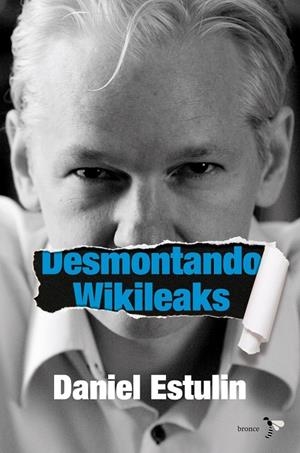WIKILEAKS | 9788484531937 | DANIEL ESTULIN | Llibres.cat | Llibreria online en català | La Impossible Llibreters Barcelona