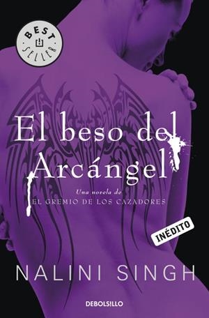 El beso del arcángel | 9788499089126 | Singh, Nalini | Llibres.cat | Llibreria online en català | La Impossible Llibreters Barcelona