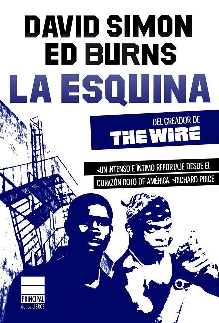 La esquina | 9788493859473 | Simon, David/Burns, Ed | Llibres.cat | Llibreria online en català | La Impossible Llibreters Barcelona