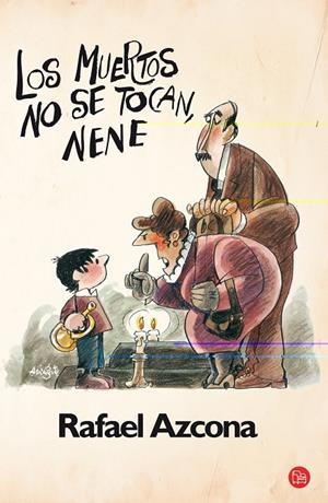 Los muertos no se tocan, nene | 9788466325059 | Azcona, Rafael | Llibres.cat | Llibreria online en català | La Impossible Llibreters Barcelona
