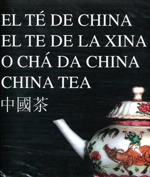 El té de China/ El te de la Xina/ O chá da China/China Tea | 9788493295066 | Diversos | Llibres.cat | Llibreria online en català | La Impossible Llibreters Barcelona