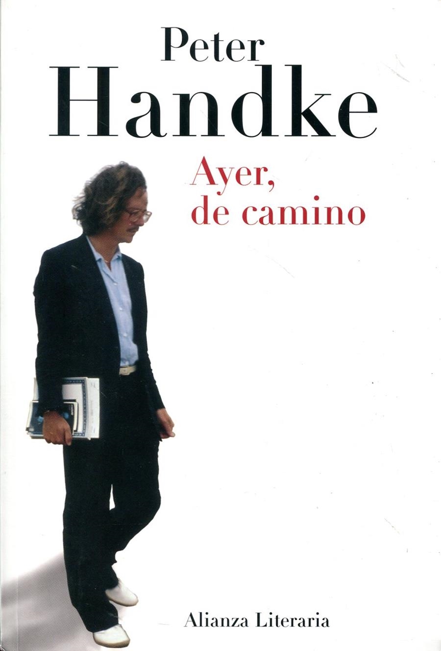 AYER, DE CAMINO | 9788420663319 | HANDKE, PETER | Llibres.cat | Llibreria online en català | La Impossible Llibreters Barcelona