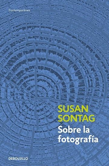 Sobre la fotografia | 9788483467794 | Sontag, Susan | Llibres.cat | Llibreria online en català | La Impossible Llibreters Barcelona
