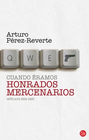 Cuando éramos honrados mercenarios | 9788466324601 | PEREZ REVERTE | Llibres.cat | Llibreria online en català | La Impossible Llibreters Barcelona