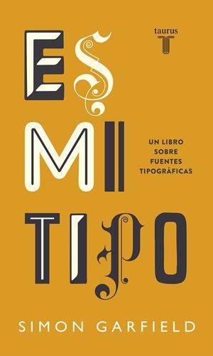 Es mi tipo | 9788430608263 | Garfield, Simon | Llibres.cat | Llibreria online en català | La Impossible Llibreters Barcelona