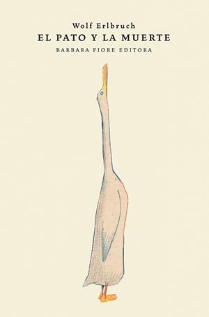 EL PATO Y LA MUERTE 2ªE | 9788415208129 | WOLF ERLBRUCH | Llibres.cat | Llibreria online en català | La Impossible Llibreters Barcelona