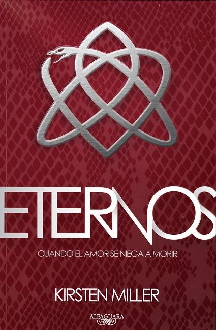 ETERNOS | 9788420408972 | Miller, Kirsten | Llibres.cat | Llibreria online en català | La Impossible Llibreters Barcelona