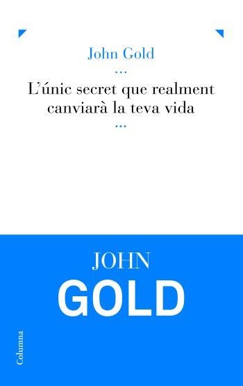 Lúnic secret que realment canviarà la teva vida (IPE) | 9788466413886 | Ferrer, Vicenç | Llibres.cat | Llibreria online en català | La Impossible Llibreters Barcelona