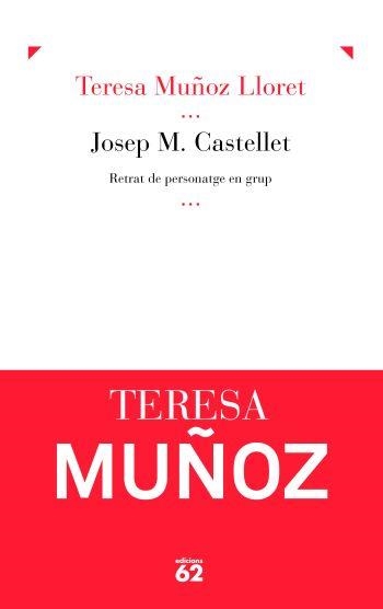Josep M. Castellet (IPE) | 9788429767926 | Muñoz Lloret, Teresa | Llibres.cat | Llibreria online en català | La Impossible Llibreters Barcelona