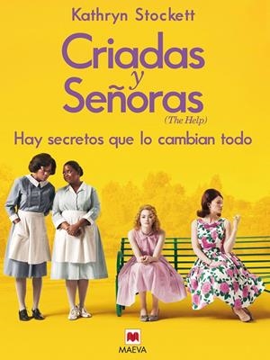 Criadas y señoras | 9788492695102 | Stockett, Kathryn | Llibres.cat | Llibreria online en català | La Impossible Llibreters Barcelona
