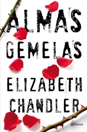 Almas gemelas | 9788408102106 | Chandler, Elisabeth | Llibres.cat | Llibreria online en català | La Impossible Llibreters Barcelona