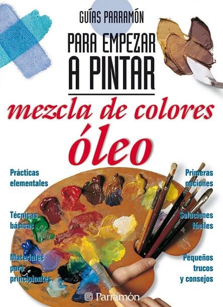 MEZCLA DE COLORES OLEO | 9788434221826 | VARIS | Llibres.cat | Llibreria online en català | La Impossible Llibreters Barcelona