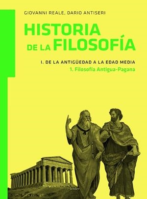 Historia de la filosofia. De la antigüedad a la edad media. Filosofia antigua - pagana | 9788425426148 | Reale, Giovanni; Antiseri, Dario | Llibres.cat | Llibreria online en català | La Impossible Llibreters Barcelona