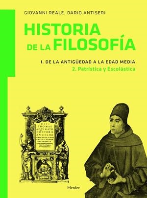 Historia de la filosofia. De la antigüedad a la edad media. Patrísstica y escolástica | 9788425426582 | Reale, Giovanni; Antiseri, Dario | Llibres.cat | Llibreria online en català | La Impossible Llibreters Barcelona