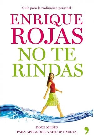 No te rindas | 9788484609919 | Rojas, Enrique | Llibres.cat | Llibreria online en català | La Impossible Llibreters Barcelona