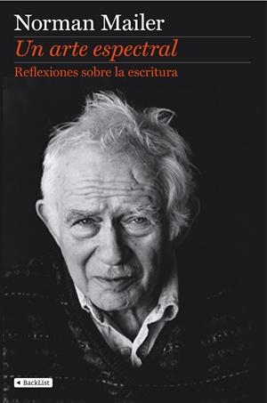 Un arte espectral | 9788408110415 | Mailer, Norman | Llibres.cat | Llibreria online en català | La Impossible Llibreters Barcelona