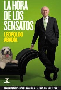 La hora de los sensatos | 9788467032512 | Abadia, Leopoldo | Llibres.cat | Llibreria online en català | La Impossible Llibreters Barcelona