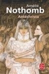 ANTECHRISTA | 9782253113393 | NOTHOMB, AMELIE | Llibres.cat | Llibreria online en català | La Impossible Llibreters Barcelona