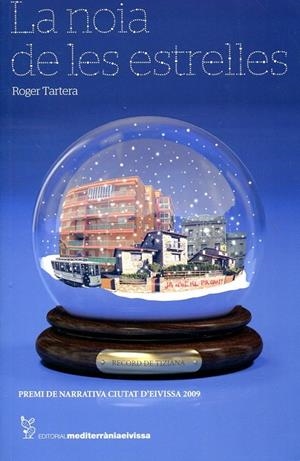 La noia de les estrelles | 9788492951031 | Tartera, Roger | Llibres.cat | Llibreria online en català | La Impossible Llibreters Barcelona