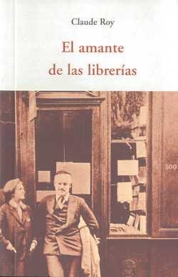 El amante de las librerias | 9788497167185 | Claude, Roy | Llibres.cat | Llibreria online en català | La Impossible Llibreters Barcelona