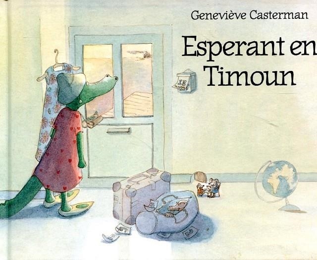 Esperant en Timoun | 9788493860233 | Casterman, Geneviève | Llibres.cat | Llibreria online en català | La Impossible Llibreters Barcelona