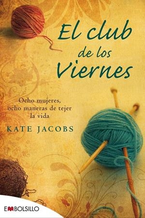 El club de los viernes | 9788415140085 | Jacobs, Kate | Llibres.cat | Llibreria online en català | La Impossible Llibreters Barcelona