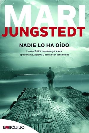NADIE LO HA OIDO | 9788415140030 | JUNGSTEDT, MARI | Llibres.cat | Llibreria online en català | La Impossible Llibreters Barcelona