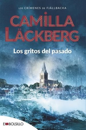 Los gritos del pasado | 9788415140061 | Läckberg, Camilla | Llibres.cat | Llibreria online en català | La Impossible Llibreters Barcelona