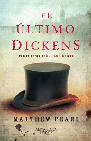 ULTIMO DICKENS, EL | 9788420423531 | PEARL, MATTHEW | Llibres.cat | Llibreria online en català | La Impossible Llibreters Barcelona