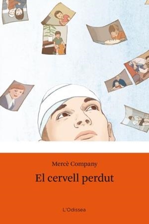 El cervell perdut | 9788492790876 | Company, Mercè | Llibres.cat | Llibreria online en català | La Impossible Llibreters Barcelona