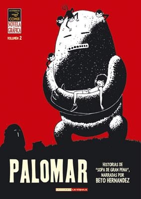 PALOMAR.VOLUMEN 2 | 9788478336722 | HERNANDEZ, BETO | Llibres.cat | Llibreria online en català | La Impossible Llibreters Barcelona