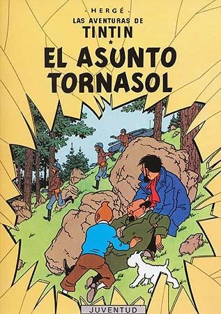 ASUNTO TORNASOL, EL | 9788426103819 | HERGE (SEUD. DE GEORGES REMY) | Llibres.cat | Llibreria online en català | La Impossible Llibreters Barcelona