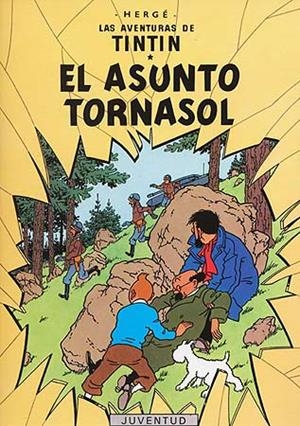 ASUNTO TORNASOL, EL | 9788426103819 | HERGE (SEUD. DE GEORGES REMY) | Llibres.cat | Llibreria online en català | La Impossible Llibreters Barcelona