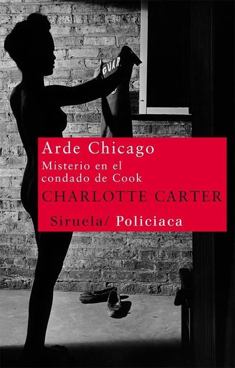 Arde Chicago. Misterio en el condado de Cook | 9788498415193 | Carter, Charlotte | Llibres.cat | Llibreria online en català | La Impossible Llibreters Barcelona