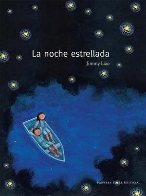 La noche estrellada | 9788493750626 | Liao, Jimmy | Llibres.cat | Llibreria online en català | La Impossible Llibreters Barcelona