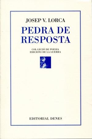 Pedra de resposta | 9788492768691 | Lorca, Josep V. | Llibres.cat | Llibreria online en català | La Impossible Llibreters Barcelona