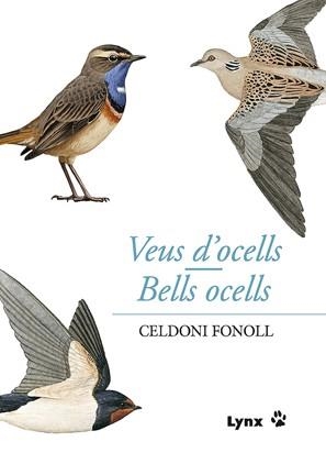 Veus d'ocells/Bells ocells | 9788496553767 | Fonoll, Celdoni | Llibres.cat | Llibreria online en català | La Impossible Llibreters Barcelona